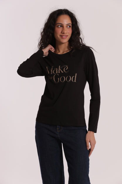 T-SHIRT "MAKE THE GOOD"